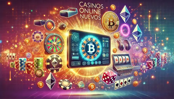 Casinos Online Nuevos