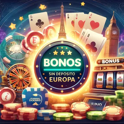 bonos casino sin depósito europa
